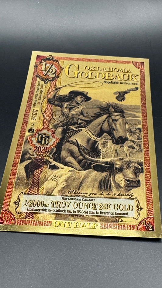 Oklahoma 1/2 pure.999 GOLD - Goldback note (2025 1/2000)