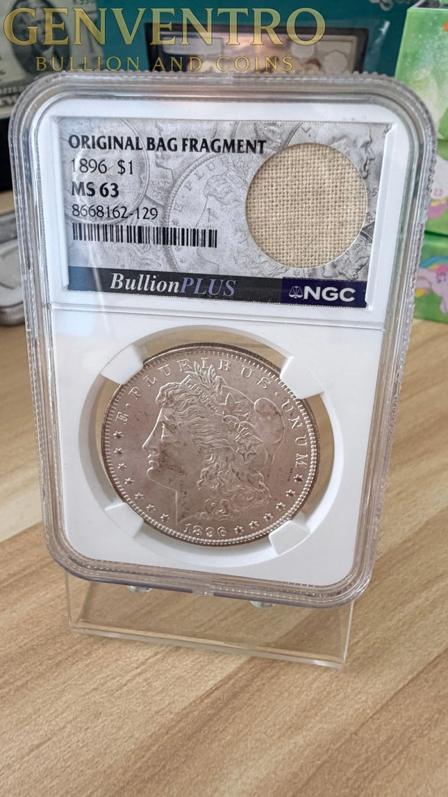1896 Morgan Dollar Original Bag Fragment MS63 Genventro