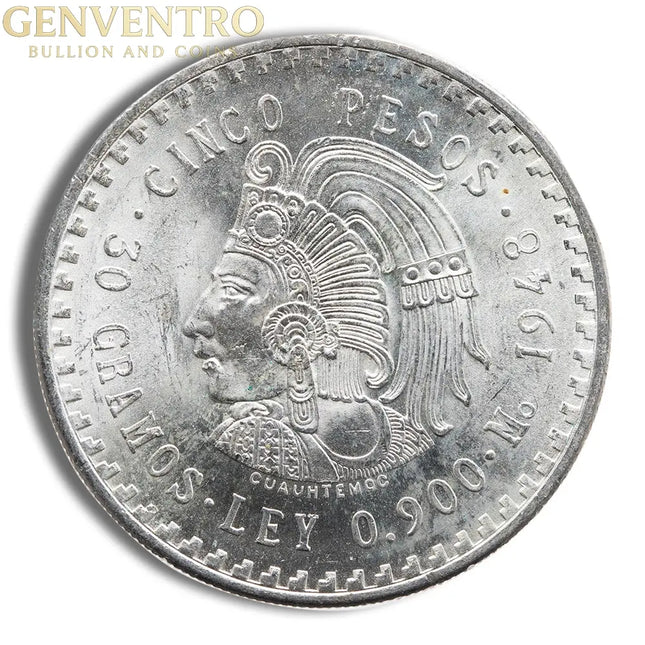 Mexico Silver 5 Pesos Cuauhtemoc (1947-1948) Genventro Bullion and Coins