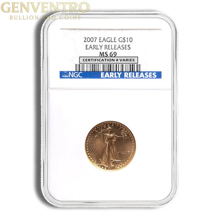 2007 1/4 oz Gold Eagle $10 NGC MS69 Genventro Bullion and Coins